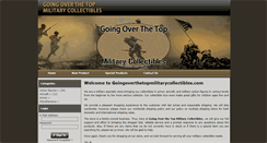 Desktop Screenshot of goingoverthetopmilitarycollectibles.com